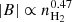 $ |B| \propto n_{{{\rm{H}}_{\rm{2}}}}^{0.47} $