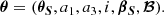$$ \begin{aligned} \boldsymbol{\theta }= (\boldsymbol{\theta _S},a_1,a_3,i,\boldsymbol{\beta _S},\boldsymbol{\mathcal{B} }). \end{aligned} $$