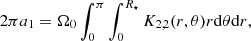 $$ \begin{aligned}&2\pi a_1 = \Omega _0\int _0^{\pi }\int _{0}^{R_{\star }} K_{2,2}(r,\theta )r\mathrm{d}\theta \mathrm{d}r,\end{aligned} $$