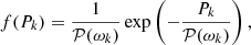 $$ \begin{aligned} f(P_k) = \frac{1}{\mathcal{P} (\omega _k)} \exp \left(-\frac{P_k}{\mathcal{P} (\omega _k)}\right), \end{aligned} $$