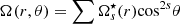 $ \Omega (r,\theta ) = \sum {\Omega _s^ \star } (r){\cos ^{2s}}\theta $