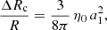 $$ \begin{aligned} \frac{\Delta R_{\rm c}}{R} = \frac{3}{8 \pi } \, \eta _0 \, a^2_1, \end{aligned} $$