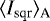 $ \langle I_{\textrm{sqr}} \rangle_{\textrm{A}}$