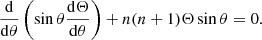 $$ \begin{aligned} \frac{\mathrm{d} }{\mathrm{d} \theta }\left(\sin \theta \frac{\mathrm{d} \Theta }{\mathrm{d} \theta }\right)+n(n+1)\Theta \sin \theta =0. \end{aligned} $$