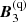 $ {\boldsymbol{B}}_3^\text{(q)} $