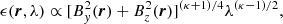 $$ \begin{aligned} \epsilon ({\boldsymbol{r}},\lambda ) \propto [B_y^2({\boldsymbol{r}})+B_z^2({\boldsymbol{r}})]^{(\kappa +1)/4} \lambda ^{(\kappa -1)/2}, \end{aligned} $$