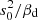 $ {s}_0^2/{\beta}_{\mathrm{d}} $