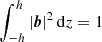 $ \int_{-h}^h |{\boldsymbol{b}}|^2\,{\mathrm{d}} z=1 $