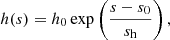 $$ \begin{aligned} h({s})=h_0\exp \left(\frac{{s}-{s}_0}{{s}_\mathrm{h} }\right), \end{aligned} $$