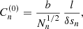 $$ \begin{aligned} C_n^{(0)}=\frac{b}{N_n^{1/2}}\,\frac{l}{\delta {s}_n}, \end{aligned} $$