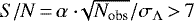 $S/N \,{=}\, \alpha\cdot\sqrt[]{N_{\textrm{obs}}}/\sigma_{\Lambda} \,{>}\, 7$