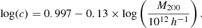 $$ \begin{aligned} \mathrm{log}(c)=0.997-0.13 \times \mathrm{log}\left(\frac{M_{200}}{10^{12}\,{h}^{-1}}\right). \end{aligned} $$