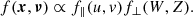 $$ \begin{aligned} f({\boldsymbol{x}},{\boldsymbol{\nu }}) \propto f_\parallel (u,{ v}) f_\perp (W,Z). \end{aligned} $$