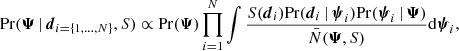 $$ \begin{aligned} \mathrm{Pr}({\boldsymbol{\Psi }} \, | \, {\boldsymbol{d}}_{i=\{1,\ldots ,N\}},S) \propto \mathrm{Pr}({\boldsymbol{\Psi }}) \prod _{i=1}^N \int \frac{S({\boldsymbol{d}}_i) \mathrm{Pr}({\boldsymbol{d}}_i \, | \, {\boldsymbol{\psi }}_{i})\mathrm{Pr}({\boldsymbol{\psi }}_{i} \, | \, {\boldsymbol{\Psi }})}{\bar{N}({\boldsymbol{\Psi }},S)} \mathrm{d}{\boldsymbol{\psi }}_{i}, \end{aligned} $$