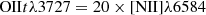 $$ \begin{aligned}[\mathrm{OII}]\lambda 3727 = 20\times [\mathrm{NII}]\lambda 6584 \end{aligned} $$