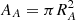 $ {A_A} = \pi R_A^2 $