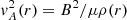 $ v_A^2(r) = {B^2}/\mu \rho (r) $