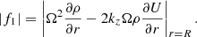 $$ \begin{aligned} \left| f_1 \right|= \left| \Omega ^2 \frac{\partial \rho }{\partial r} - 2 k_z \Omega \rho \frac{\partial U}{\partial r} \right|_{r=R}. \end{aligned} $$