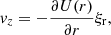$$ \begin{aligned} { v}_z&= - \frac{\partial U(r)}{\partial r} \xi _{\rm r}, \end{aligned} $$
