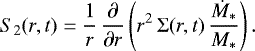 \begin{equation*} S_{2}(r,t) = \frac{1}{r} \, \frac{\partial}{\partial r}\left(r^2 \, \Sigma (r,t) \, \frac{\dot{M}_{*}}{M_{*}} \right) .\end{equation*}