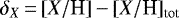 $\delta_X{\,=\,}[X/\textrm{H}]{\,-\,}[X/\textrm{H}]_{\textrm{tot}}$