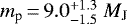 ${m_{\textrm{p}}}\,{=}\,9.0 ^{&#x002B; 1.3 }_{-1.5 }~{M_{\textnormal{J}}}$