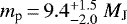 ${m_{\textrm{p}}}\,{=}\,9.4^{&#x002B; 1.5 }_{- 2.0 }~{M_{\textnormal{J}}}$
