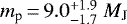 ${m_{\textrm{p}}}\,{=}\,9.0^{&#x002B;1.9}_{-1.7}~{M_{\textnormal{J}}}$