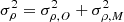 $ \sigma _\rho ^2 = \sigma _{\rho ,O}^2 + \sigma _{\rho ,M}^2 $