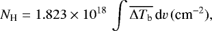 \begin{equation*} N_{\textrm{H}} = 1.823 \times 10^{18}\, \int{\overline{\Delta T_{\textrm{b}}}\, \textrm{d}v}\, (\textrm{cm}^{-2}), \end{equation*}