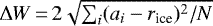 $ \Delta W \,{=}\, 2\sqrt{ \sum_{i} (a_{i} -r_{\textrm{ice}})^2/N}$