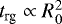 $t_{\textrm{rg}} \propto R_0^2$