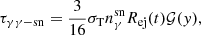 $$ \begin{aligned} \tau _{\gamma \gamma \mathrm{-sn}}=\frac{3}{16}\sigma _{\rm T}n^\mathrm{sn}_\gamma R_{\rm ej}(t)\mathcal{G} ({ y}), \end{aligned} $$