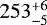 $253_{-5 }^{&#x002B;6 }$