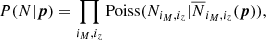 $$ \begin{aligned} P(N|{\boldsymbol{p}}) = \prod _{i_M,i_z} \mathrm{Poiss} (N_{i_M,i_z} | \overline{N}_{i_M,i_z}({\boldsymbol{p}})), \end{aligned} $$