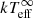 $ kT^{\infty}_{\mathrm{eff}} $