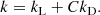 $$ \begin{aligned} k = k_{\rm L} + C k_{\rm D}. \end{aligned} $$