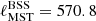 $ \ell_{\mathrm{MST}}^{\mathrm{BSS}} = 570.8 $
