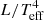 $ L/T_{{\rm{eff}}}^4 $