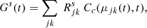 $$ \begin{aligned} G^{s}(t)=\sum _{jk}\ R_{jk}^{s}\ C_c(\mu _{jk}(t),t),\end{aligned} $$