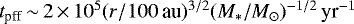 $t_{\textrm{pff}} \,{\sim}\, 2 \,{\times}\, 10^5 (r/100\,\textrm{au})^{3/2} (M_*/M_{\odot})^{-1/2}\,{\textrm{yr}^{-1}}$