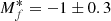 $ M^{*}_{f}= -1 \pm 0.3 $
