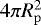 $4 \pi R_{\mathrm{p}}^2$