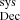 $ _{\mathrm{Dec}}^{\mathrm{sys}} $