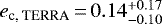 $e_{\textrm{c,\:TERRA}}\,{=}\,0.14^{&#x002B;0.17}_{-0.10}$