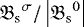 ${\mathfrak{B}_{\textrm{s}}}^{\sigma}/ \left|{{\mathfrak{B}_{\textrm{s}}}^{0}}\right|$