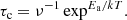 $$ \begin{aligned} \tau _{\rm c}=\nu ^{-1}\exp ^{{E_{\rm a}}/{kT}}. \end{aligned} $$
