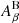 $ A^{\mathrm{B}}_{\beta} $