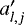 $a&#x0027;_{l,j}$