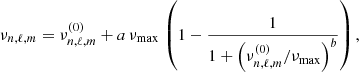 $$ \begin{aligned} \nu _{n,\ell ,m} = \nu _{n,\ell ,m} ^{(0)} + a \, {\nu }_{\rm max} \, \left( 1 - \frac{1}{1 + \left( \nu _{n,\ell ,m} ^{(0)}/ {\nu }_{\rm max} \right)^b} \right), \end{aligned} $$